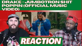Drake - Jumbotron Shit Poppin (Official Music Video) Reaction