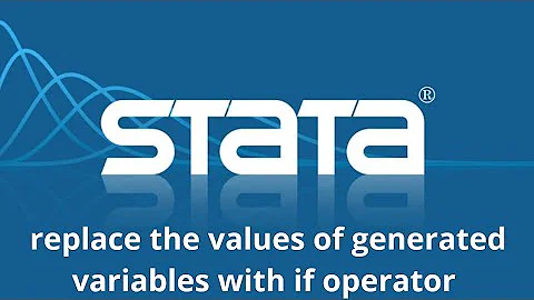 replace values of same variable using if operator in STATA