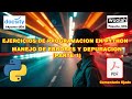 💻🐍 Ejercicios en Python: MANEJO DE ERRORES Y DEPURACION (Parte 1) - ¡Descarga los PDFs 100% GRATIS!