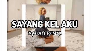 JOGET KARO - SAYANG KEL AKU - NALDHY REMIX 🌴🌴