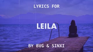 BVG - leila (Lyrics) ft. sinxi