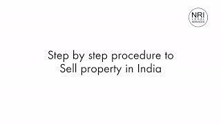 Step by step process for selling property in India