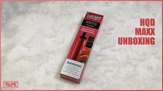HQD MAXX Unboxing | VapePenZone