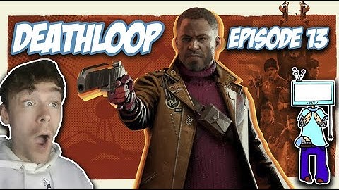 Residuum Experiment! Deathloop Walkthrough Episode 13