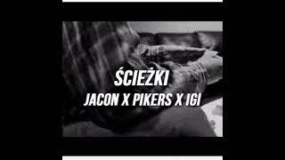 Jacon x Pikers x Young Igi - Ścieżki (Prev)