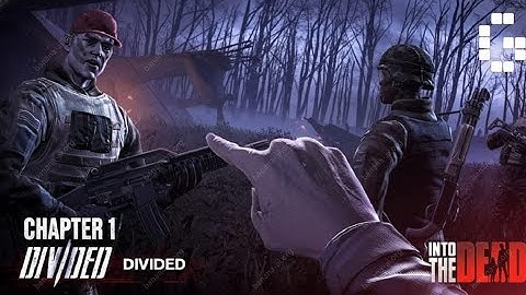 Into the Dead 2 Chapter 1 Walkthrough – And Deeper We Fall | Full Gameplay