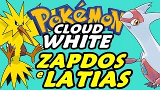 Pokémon Cloud White (Detonado - Parte 26) - Latias e Zapdos!!