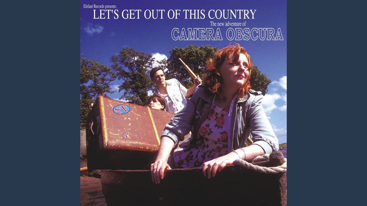 Let's Get Out Of This Country - YouTube