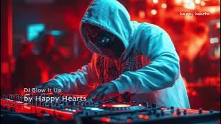 DJ Blow It Up (DJ SEVYN RAY) | vevo Goa | Happy Hearts