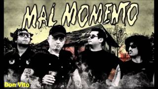 Video thumbnail of "Mal Momento - Ritmo Criminal"