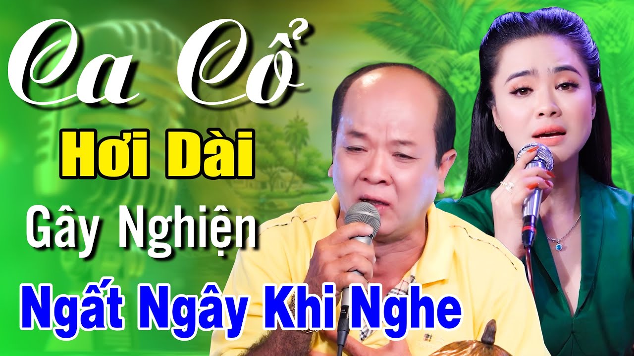 Ca Cổ Cải Lương Hơi Dài Hay Đến Mê Mụi🔴NSƯT MINH MINH TÂM - NS Hồng Mảnh | Ca Cổ Hơi Dài Gây Nghiện