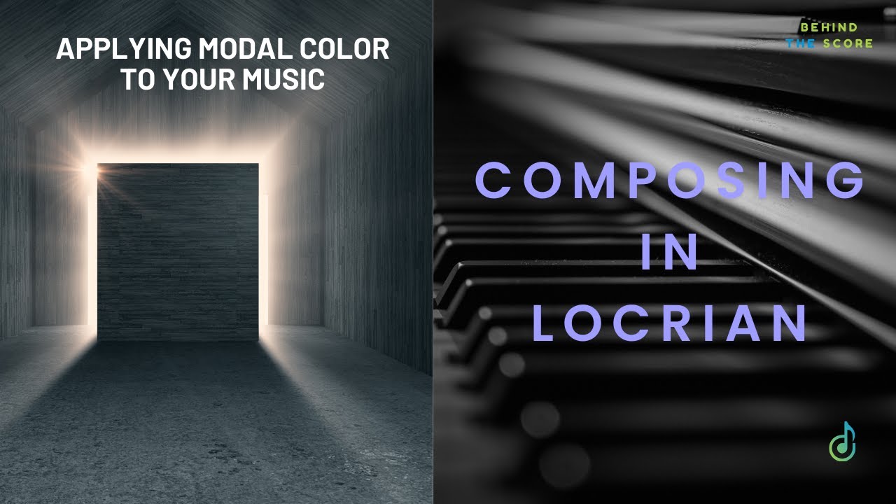 Writing a Piece in Locrian Mode