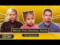 Strip The Doubts Away: Man Denies Stripper Girlfriend's Daughter (Full Episode) | Paternity Court