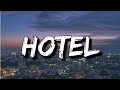 Montell Fish - Hotel (Lyrics) [4k] | "when i met you in that hotel room"