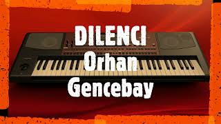 Korgpa 700 & Di̇lenci̇ & Orhan Gencebay & Türkçe Arabesk