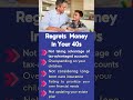 Money regrets in your 40s what to avoid for a brighter future