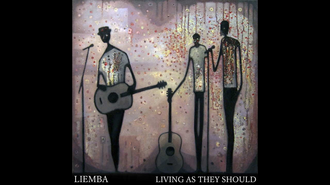 LIEMBA - LIVING AS THEY SHOULD