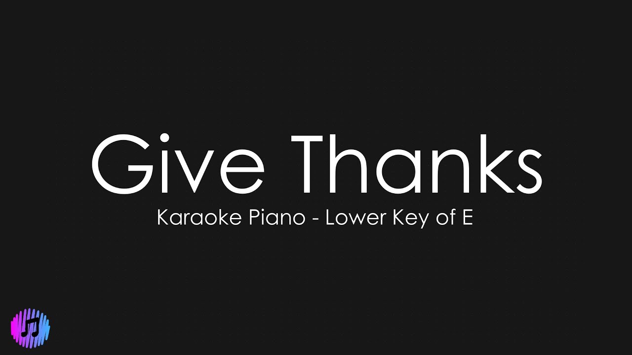 Don Moen - Give Thanks | Piano Karaoke [Lower Key of Eb]