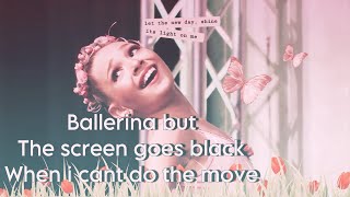 Ballerina but if i cant do the move the screen turns black ( im a ballerina btw)