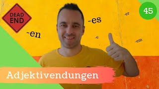 [45] Adjektivdeklination - Immer die richtige Endung in 4 Schritten!