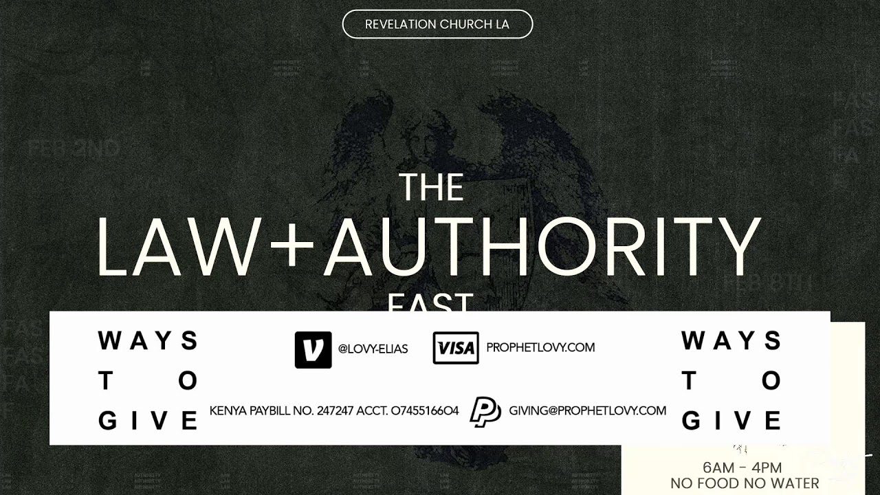 LAW AND AUTHORITY FAST - DAY 1 | PROPHET LOVY L. ELIAS
