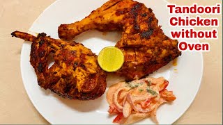 Tandoori Chicken without oven | How to make chicken Tandoori | Chicken Tandoori Restaurant style