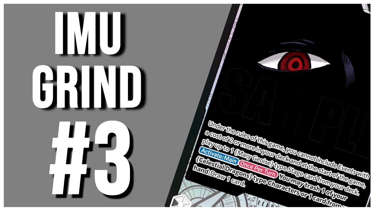 Triggers For Days! OP14 Imu Grind for Nationals #3