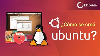 La historia de Ubuntu, la distribución más popular de Linux