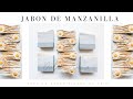 Jabón de Manzanilla : Saponificado en frío