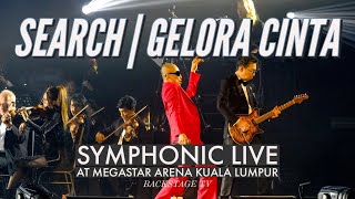 SEARCH Symphonic - Gelora Cinta (Live at Megastar Arena Kuala Lumpur)