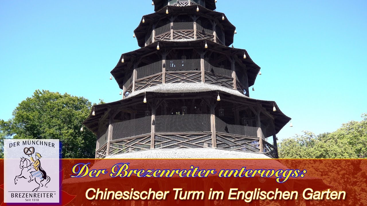 #7 Chinesischer Turm im Englischen Garten - Brezenreiter unterwegs
