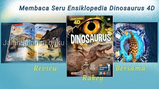 Seru, Bisa ajak main Dinosaurus Keliling 🏡! Review Buku Ensiklopedia 4D Dinosaurus Gramedia screenshot 4