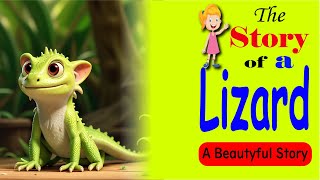 The story of a lizard.  - story for kids in English ।। cartoon story in English l l EMLY KIDS ZONE l