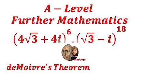 A-LEVEL FURTHER MATHS COMPLEX NUMBERS | DeMOIVRE