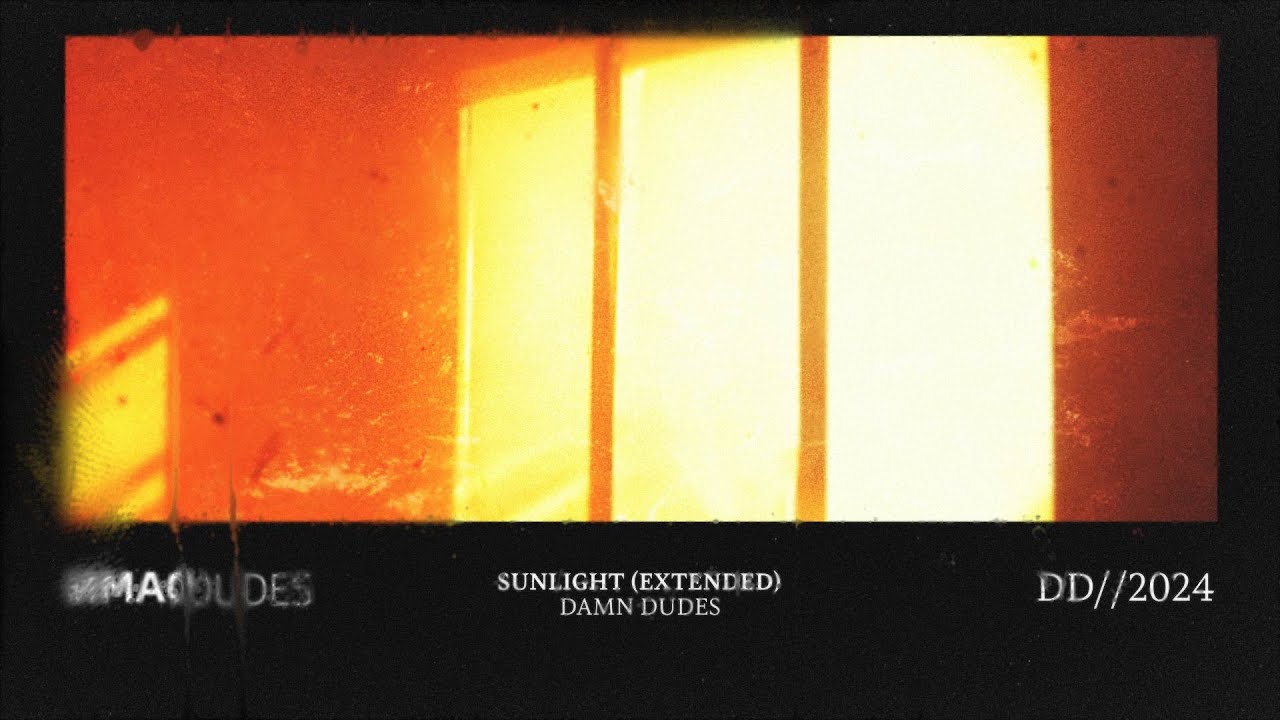 Watch Sunlight (Extended) - DAMN DUDES on YouTube Watch Sunlight (Extended) - DAMN DUDES on YouTube