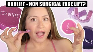 ORALIFT NON SURGICAL FACE LIFT?