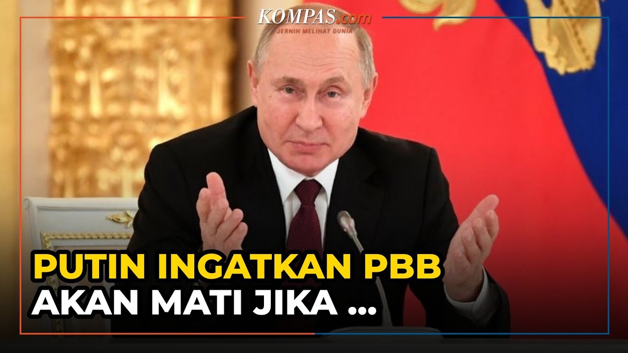 Putin PBB Akan Mati Jika Hak Veto Dewan Keamanan Dicabut YouTube putin-pbb-akan-mati-jika-hak-veto-dewan-keamanan-dicabut-youtube
