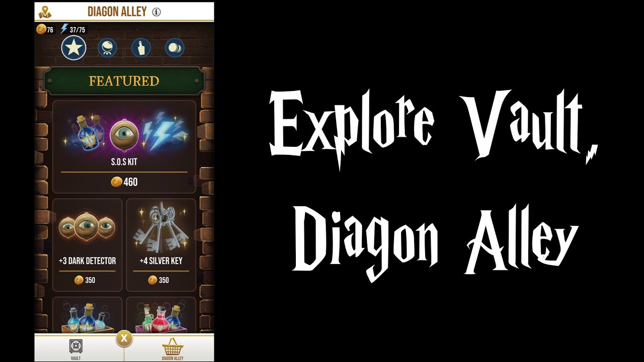 Harry Potter: Wizards Unite - Vault & Diagon Alley
