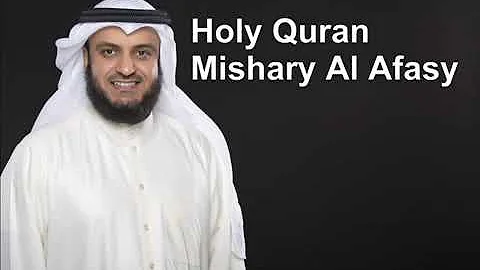 The Complete Holy Quran By Sheikh Mishary Al Afasy 1 3