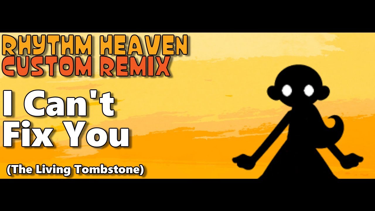 Rhythm Heaven Custom Remix - I Can't Fix You (FNAF Song by The Living Tombstone)