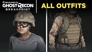 Ghost Recon Breakpoint - All Outfits (Accessories/Clothes/Gears/Tattoo)