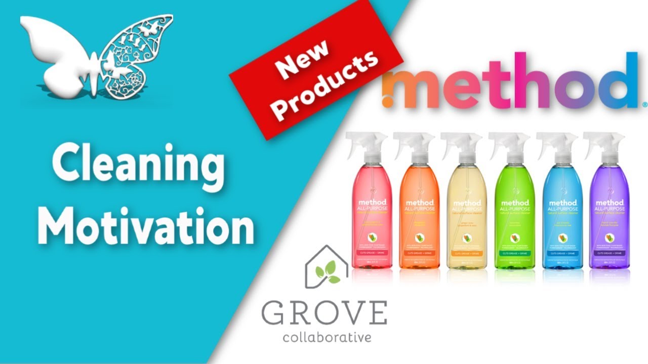 Cleaning Motivation | Method Cleaning Products |Grove Collaborative | New Products 6 3 19