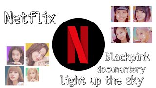 link of blackpink documentary