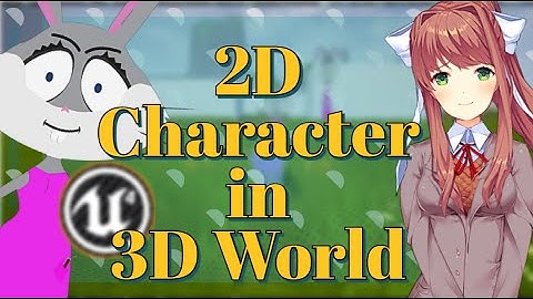 2D Character in 3D Game Made Easy - free Blueprint for Unreal Engine ue4 2d 3d