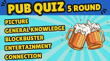 Online Pub Quiz: 5 Rounds of Picture, General Knowledge, Blockbuster, Entertainment, and Connection