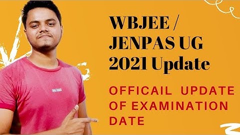 WBJEE JENPAS UG 2021 update | Wbjee Exam Date Update | Jenpas ug Exam Date Update