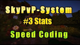 [Speed Coding]: SkyPvP-System | #3 | Stats