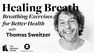 Healing Breath with Tom Sweitzer