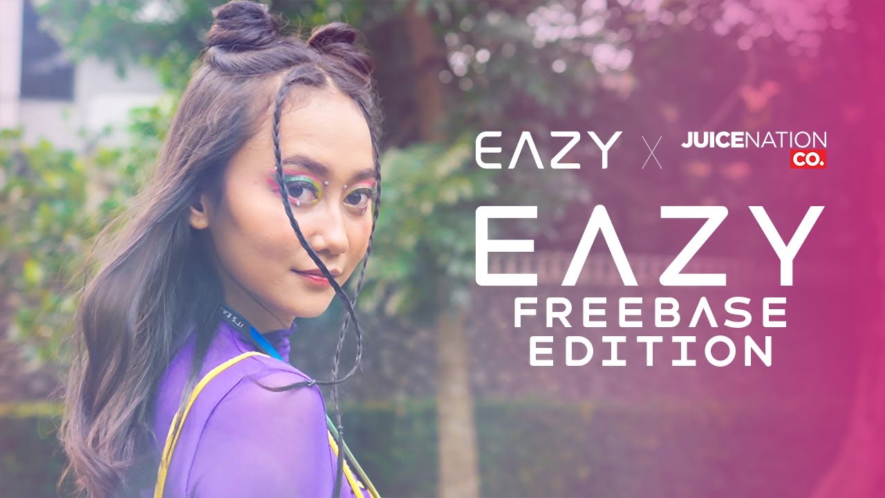 UPSIZE YOUR EAZY! By EAZY Corp X JUICENATION Company