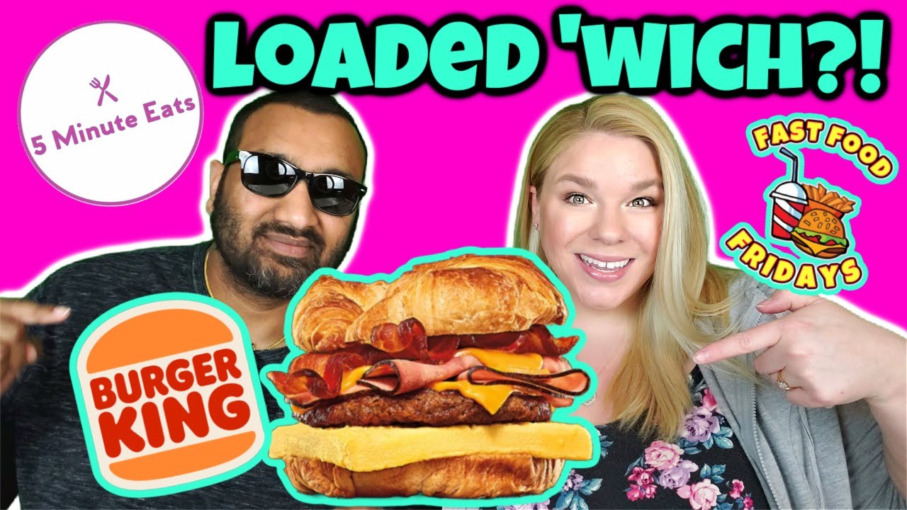 Burger King Fully Loaded Croissan'wich Review - YouTube